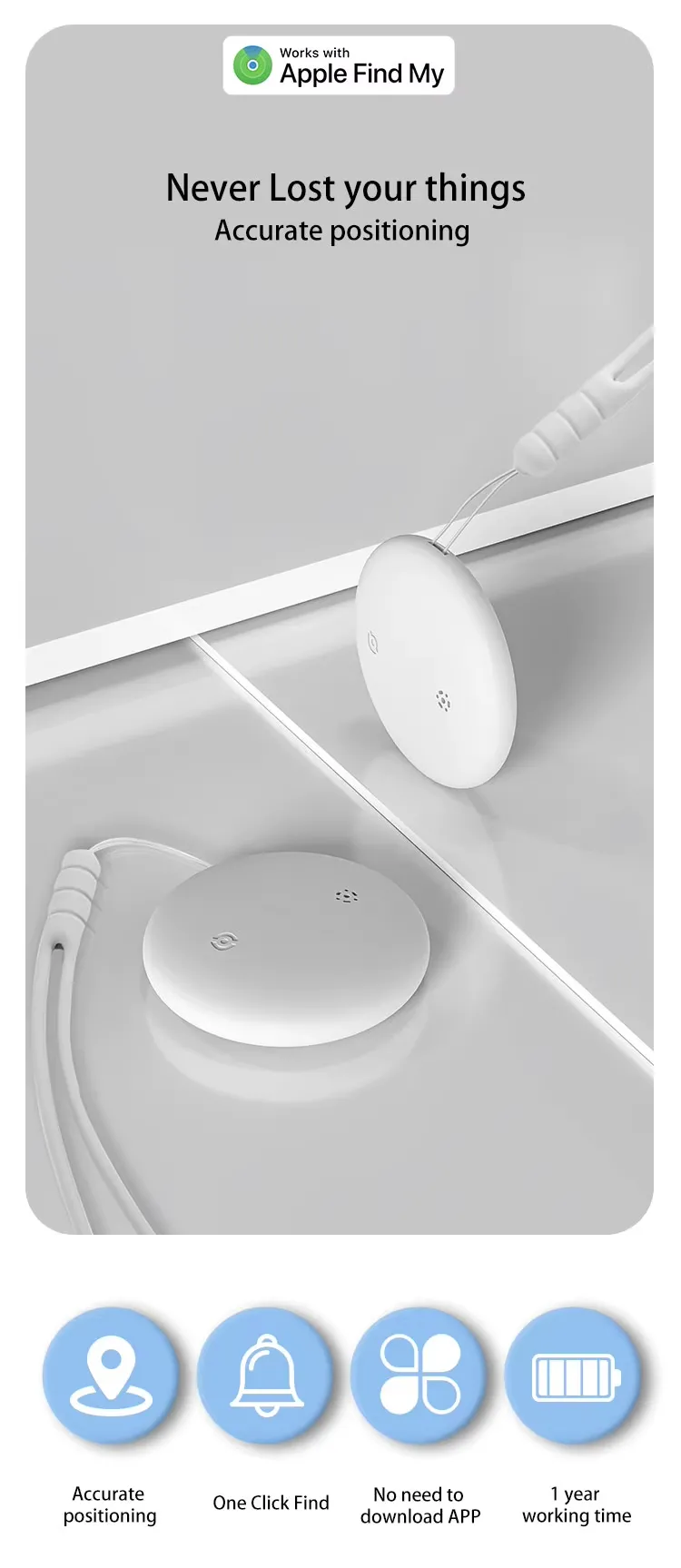 Never Lost your things. Accurate positioning